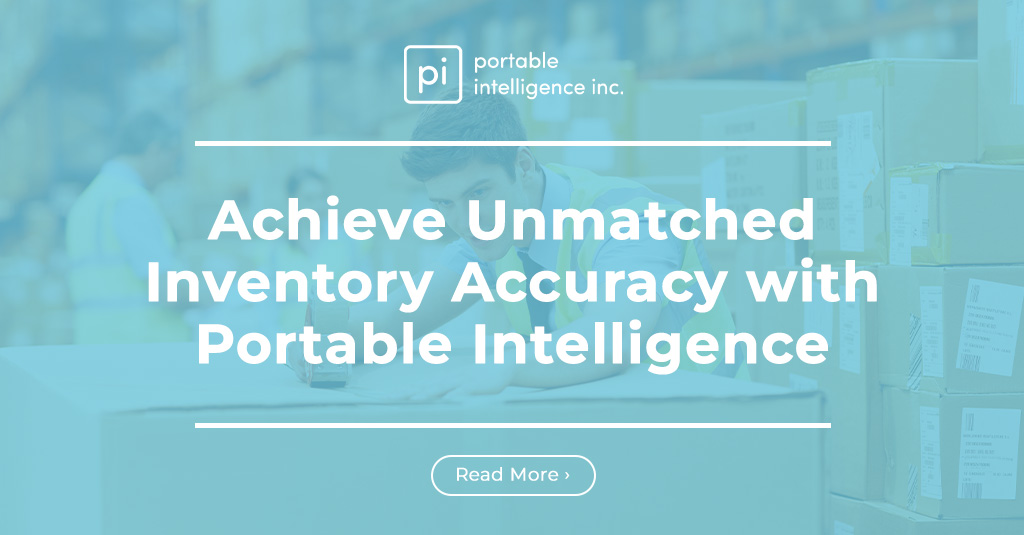 Achieve Unmatched Inventory Accuracy with Portable Intelligence