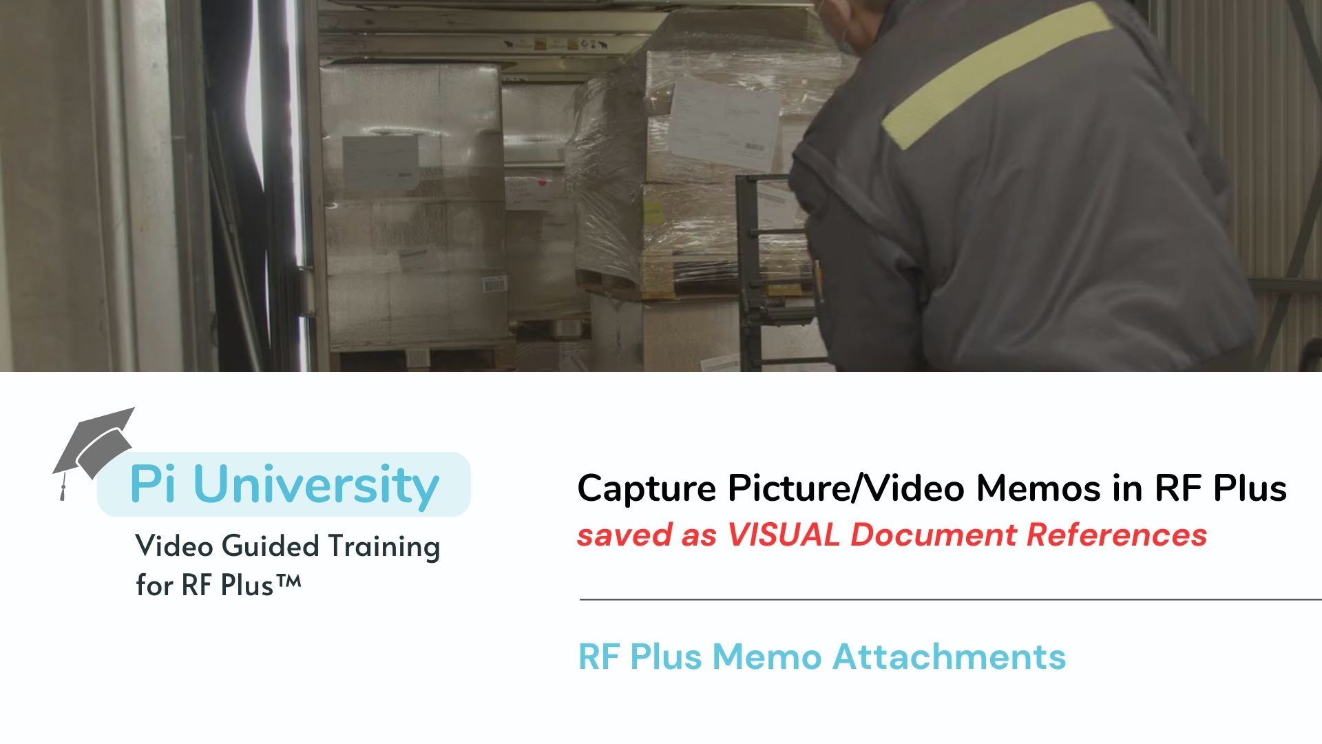 Capture Pictures/Videos in RF Plus as Visual Packlist References
