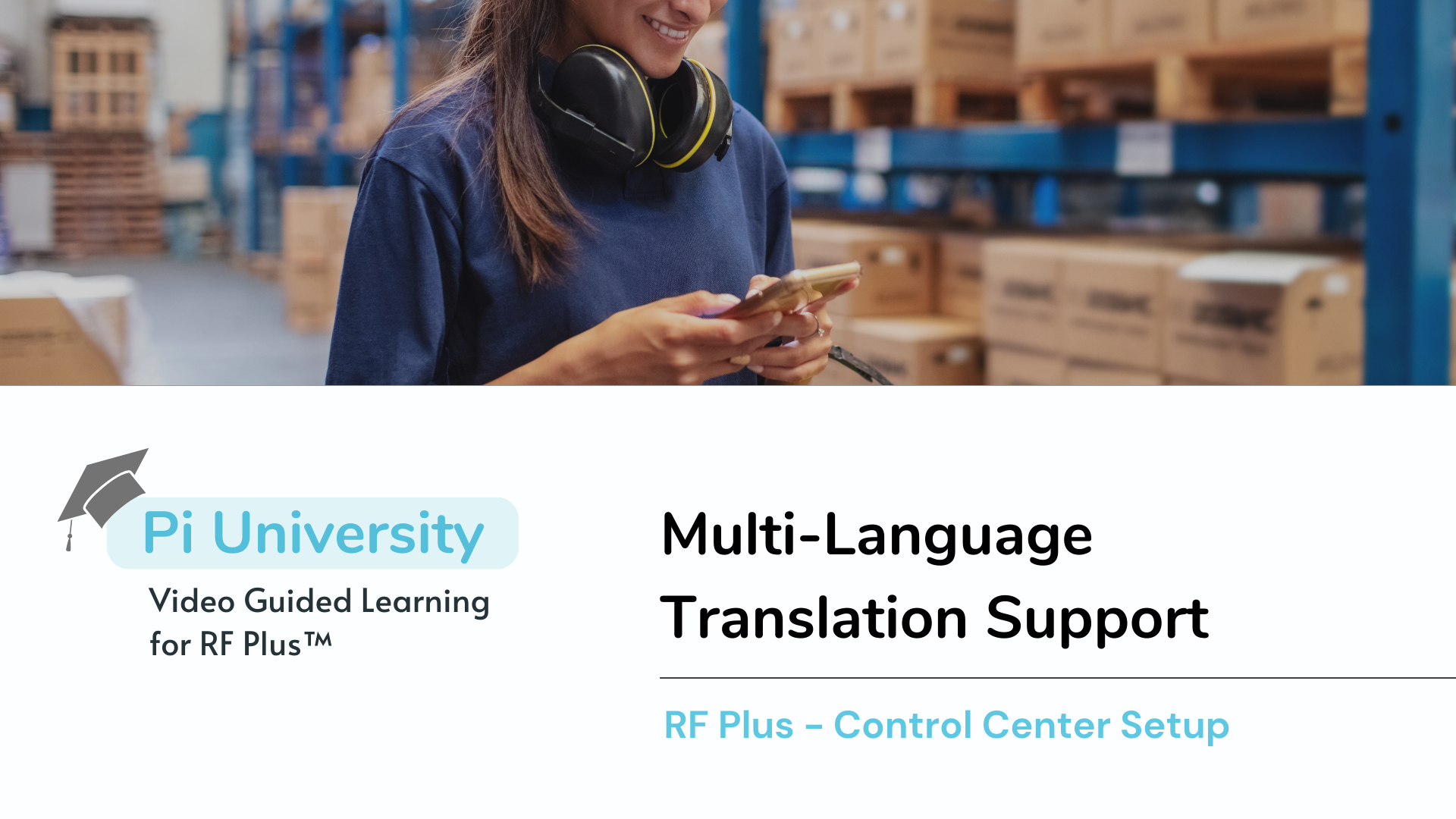 RF Plus™ Multi-Language Support